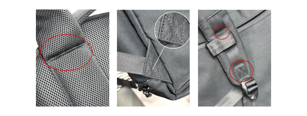 Demonstrate bartack workmanship at the shoulder strap root, lower strap end and strap adjuster of the backpack respectively